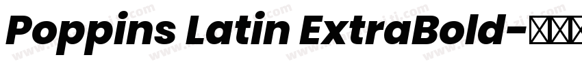 Poppins Latin ExtraBold字体转换
